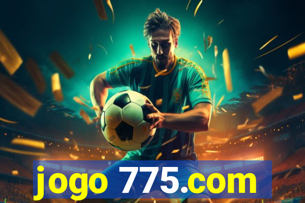 jogo 775.com